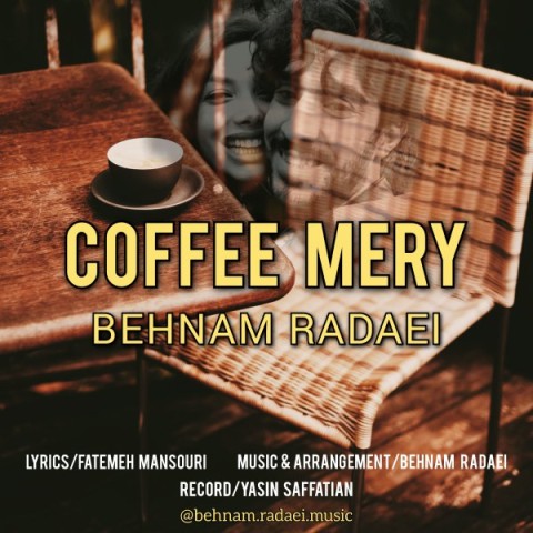 دانلود آهنگ جدید بهنام ردایی به نام Coffee Mery